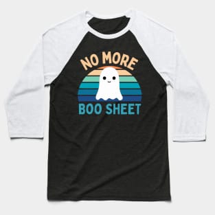 No More Boo Sheet Baseball T-Shirt